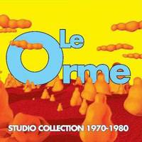 Le Orme : Studio Collection 1970-1980